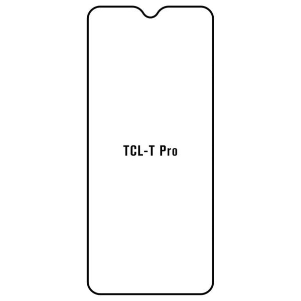 TCL T Pro - Film protection écran Hydrogel