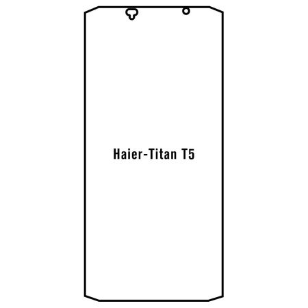 Film hydrogel Haier Titan T5 - Film écran anti-casse Hydrogel