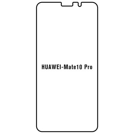 Film hydrogel Huawei Mate10 Pro - Film écran anti-casse Hydrogel