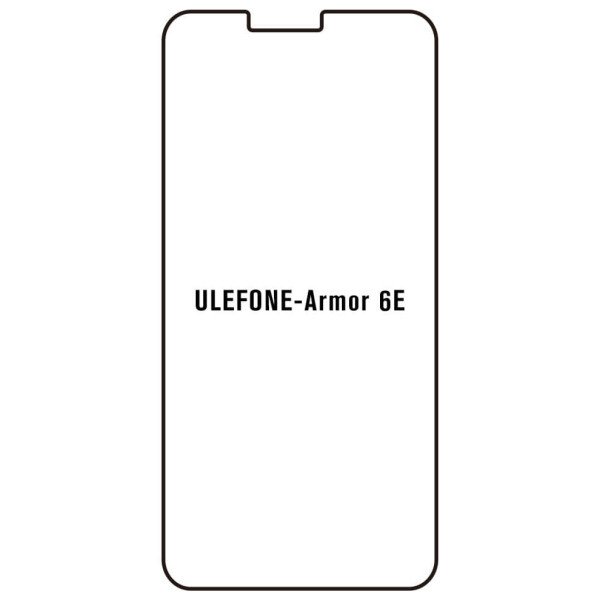 Ulefone Armor 6E - Film protection écran Hydrogel