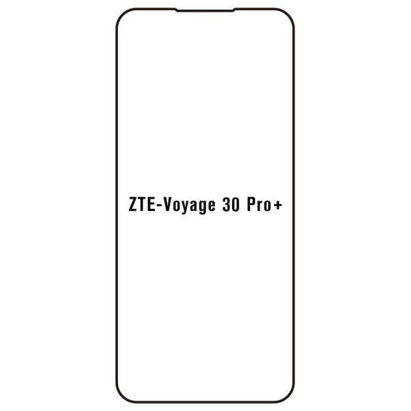 ZTE Voyage 30 Pro + - Film protection écran Hydrogel