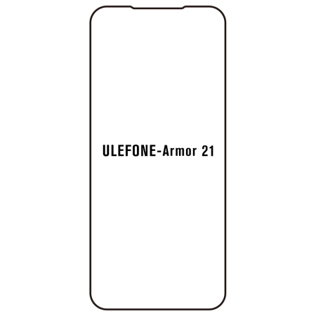 Film hydrogel pour Ulefone Armor 21