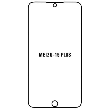 Film hydrogel Meizu 15 PLUS - Film écran anti-casse Hydrogel