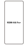 Film hydrogel Redmi K40 Pro+