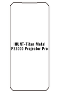 Film hydrogel iHunt Titan Metal P22000 Projector Pro